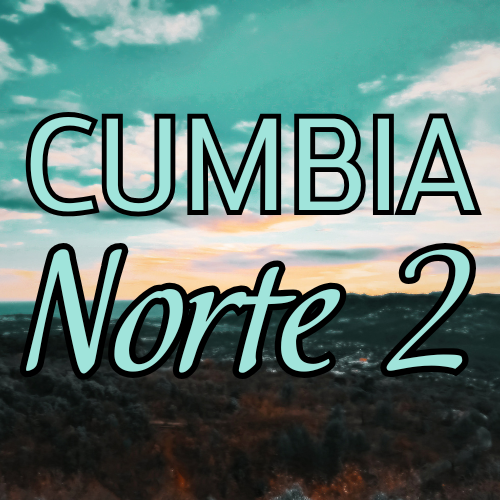 CUMBIA NORTE2