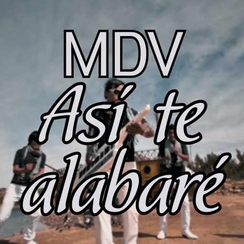 MDV ASI TE ALABARE