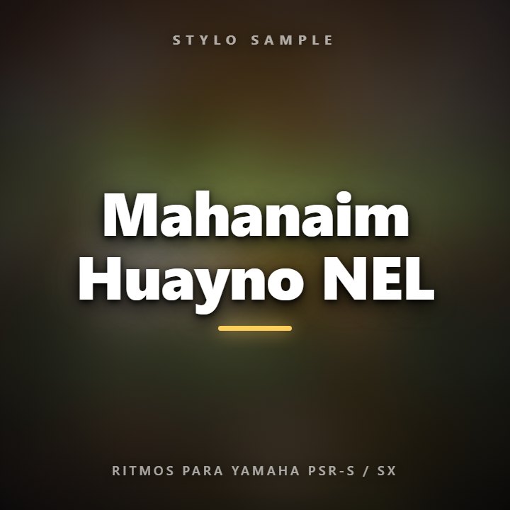 Mahanaim Huayno NEL